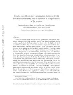 Genetic-based fog colony optimization hybridized with hierarchical
  clustering and its influence in the placement of fog services