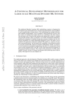A Continual Development Methodology for Large-scale Multitask Dynamic ML
  Systems