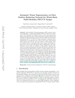 Automatic Tumor Segmentation via False Positive Reduction Network for
  Whole-Body Multi-Modal PET/CT Images