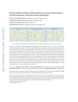 What Do Children and Parents Want and Perceive in Conversational Agents?
  Towards Transparent, Trustworthy, Democratized Agents