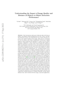 Understanding the Impact of Image Quality and Distance of Objects to
  Object Detection Performance