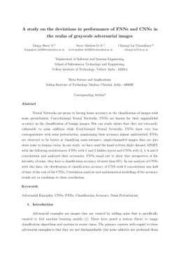 A study on the deviations in performance of FNNs and CNNs in the realm
  of grayscale adversarial images