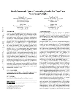 Dual-Geometric Space Embedding Model for Two-View Knowledge Graphs