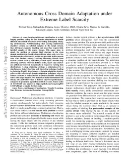 Autonomous Cross Domain Adaptation under Extreme Label Scarcity