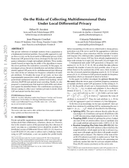 On the Risks of Collecting Multidimensional Data Under Local
  Differential Privacy