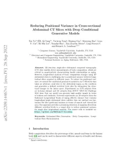 Reducing Positional Variance in Cross-sectional Abdominal CT Slices with
  Deep Conditional Generative Models