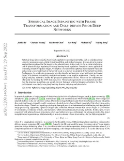 Spherical Image Inpainting with Frame Transformation and Data-driven
  Prior Deep Networks