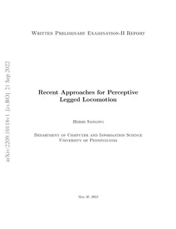 Recent Approaches for Perceptive Legged Locomotion