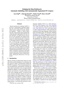 Dodging the Data Bottleneck: Automatic Subtitling with Automatically
  Segmented ST Corpora
