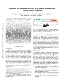 Bypassing the Simulation-to-reality Gap: Online Reinforcement Learning
  using a Supervisor