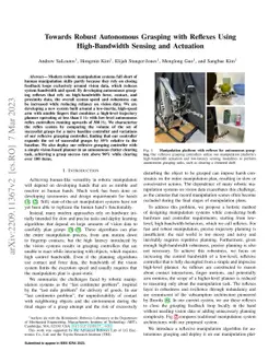 Towards Robust Autonomous Grasping with Reflexes Using High-Bandwidth
  Sensing and Actuation