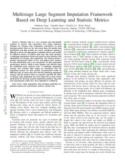 Multistage Large Segment Imputation Framework Based on Deep Learning and
  Statistic Metrics