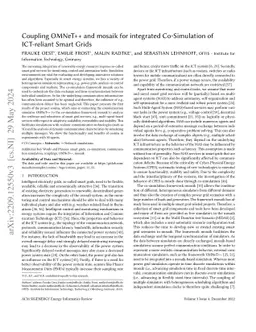 Coupling OMNeT++ and mosaik for integrated Co-Simulation of ICT-reliant
  Smart Grids