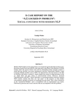 A Case Report On The "A.I. Locked-In Problem": social concerns with
  modern NLP