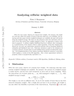 Analyzing cellwise weighted data