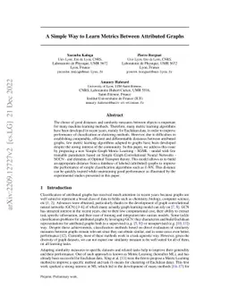 A Simple Way to Learn Metrics Between Attributed Graphs