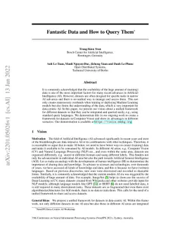 Fantastic Data and How to Query Them