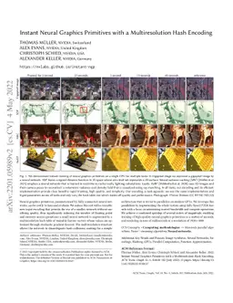 Instant Neural Graphics Primitives with a Multiresolution Hash Encoding