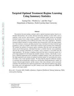 Targeted Optimal Treatment Regime Learning Using Summary Statistics