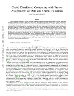 Coded Distributed Computing with Pre-set Assignments of Data and Output
  Functions