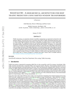 SwinUNet3D -- A Hierarchical Architecture for Deep Traffic Prediction
  using Shifted Window Transformers