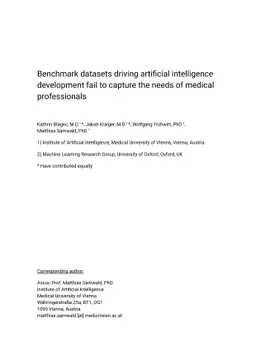Benchmark datasets driving artificial intelligence development fail to
  capture the needs of medical professionals