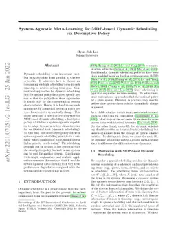 System-Agnostic Meta-Learning for MDP-based Dynamic Scheduling via
  Descriptive Policy
