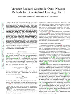 Variance-Reduced Stochastic Quasi-Newton Methods for Decentralized
  Learning: Part I