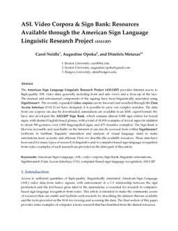ASL Video Corpora & Sign Bank: Resources Available through the American
  Sign Language Linguistic Research Project (ASLLRP)