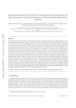 Experimental Large-Scale Jet Flames' Geometrical Features Extraction for
  Risk Management Using Infrared Images and Deep Learning Segmentation Methods