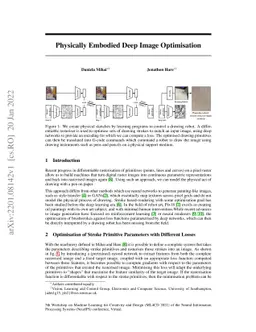 Physically Embodied Deep Image Optimisation