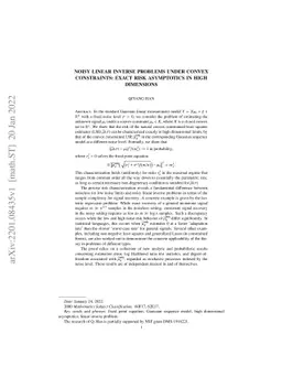 Noisy linear inverse problems under convex constraints: Exact risk
  asymptotics in high dimensions