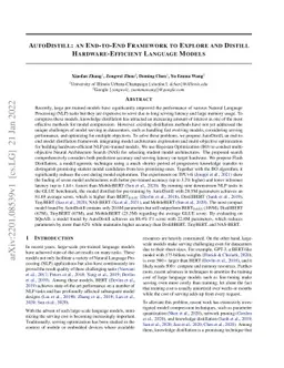 AutoDistill: an End-to-End Framework to Explore and Distill
  Hardware-Efficient Language Models