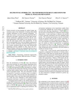 SegTransVAE: Hybrid CNN -- Transformer with Regularization for medical
  image segmentation