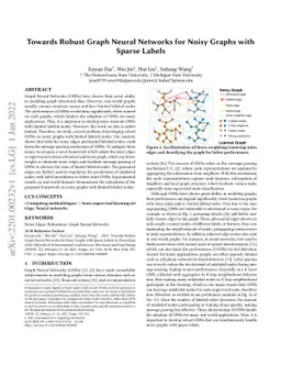 Towards Robust Graph Neural Networks for Noisy Graphs with Sparse Labels