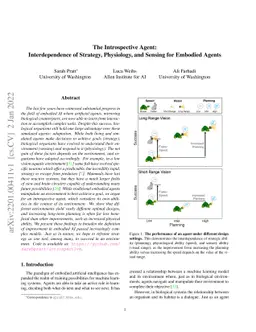 The Introspective Agent: Interdependence of Strategy, Physiology, and
  Sensing for Embodied Agents