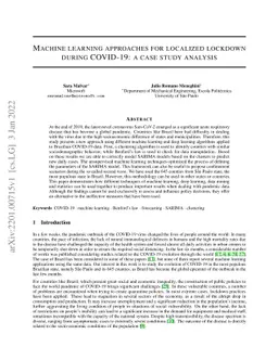 Machine learning approaches for localized lockdown during COVID-19: a
  case study analysis