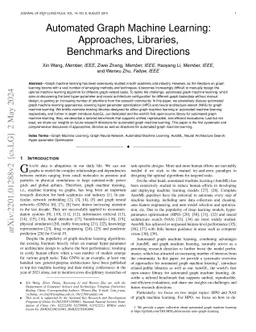 Automated Graph Machine Learning: Approaches, Libraries, Benchmarks and
  Directions