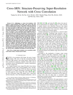 Cross-SRN: Structure-Preserving Super-Resolution Network with Cross
  Convolution