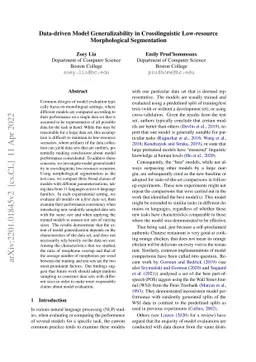Data-driven Model Generalizability in Crosslinguistic Low-resource
  Morphological Segmentation