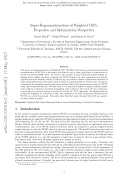 Super-Reparametrizations of Weighted CSPs: Properties and Optimization
  Perspective