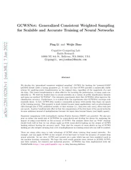 GCWSNet: Generalized Consistent Weighted Sampling for Scalable and
  Accurate Training of Neural Networks