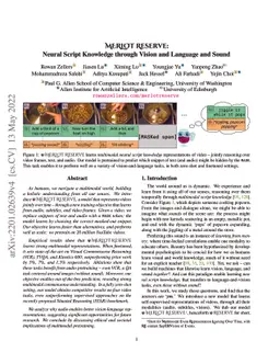 MERLOT Reserve: Neural Script Knowledge through Vision and Language and
  Sound