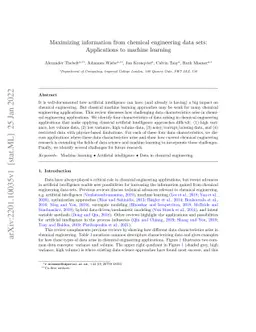 Maximizing information from chemical engineering data sets: Applications
  to machine learning