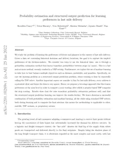 Probability estimation and structured output prediction for learning
  preferences in last mile delivery