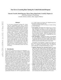 Fast Server Learning Rate Tuning for Coded Federated Dropout