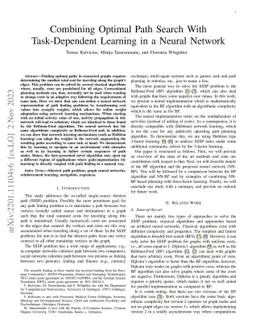 Combining Optimal Path Search With Task-Dependent Learning in a Neural
  Network