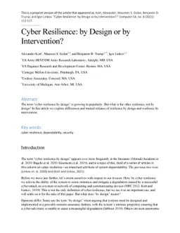 Cyber Resilience: by Design or by Intervention?