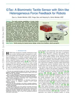 GTac: A Biomimetic Tactile Sensor with Skin-like Heterogeneous Force
  Feedback for Robots