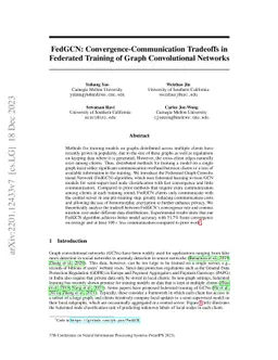 FedGCN: Convergence-Communication Tradeoffs in Federated Training of
  Graph Convolutional Networks